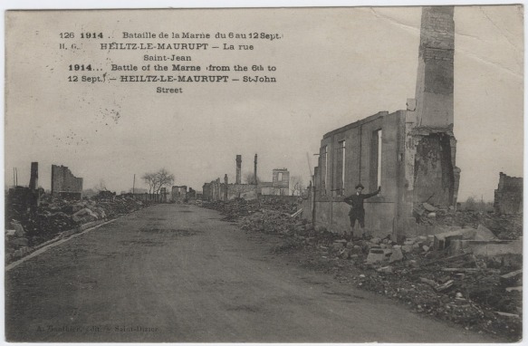 A postcard sent by Edith Wharton to her housekeeper Anna Bauman picturing the town of Heiltz-le Maurupt after the First Battle of the Marne in September, 1914.