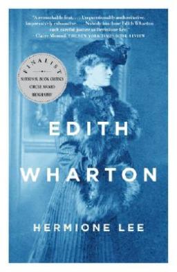 Hermione Lee's biography of Edith Wharton