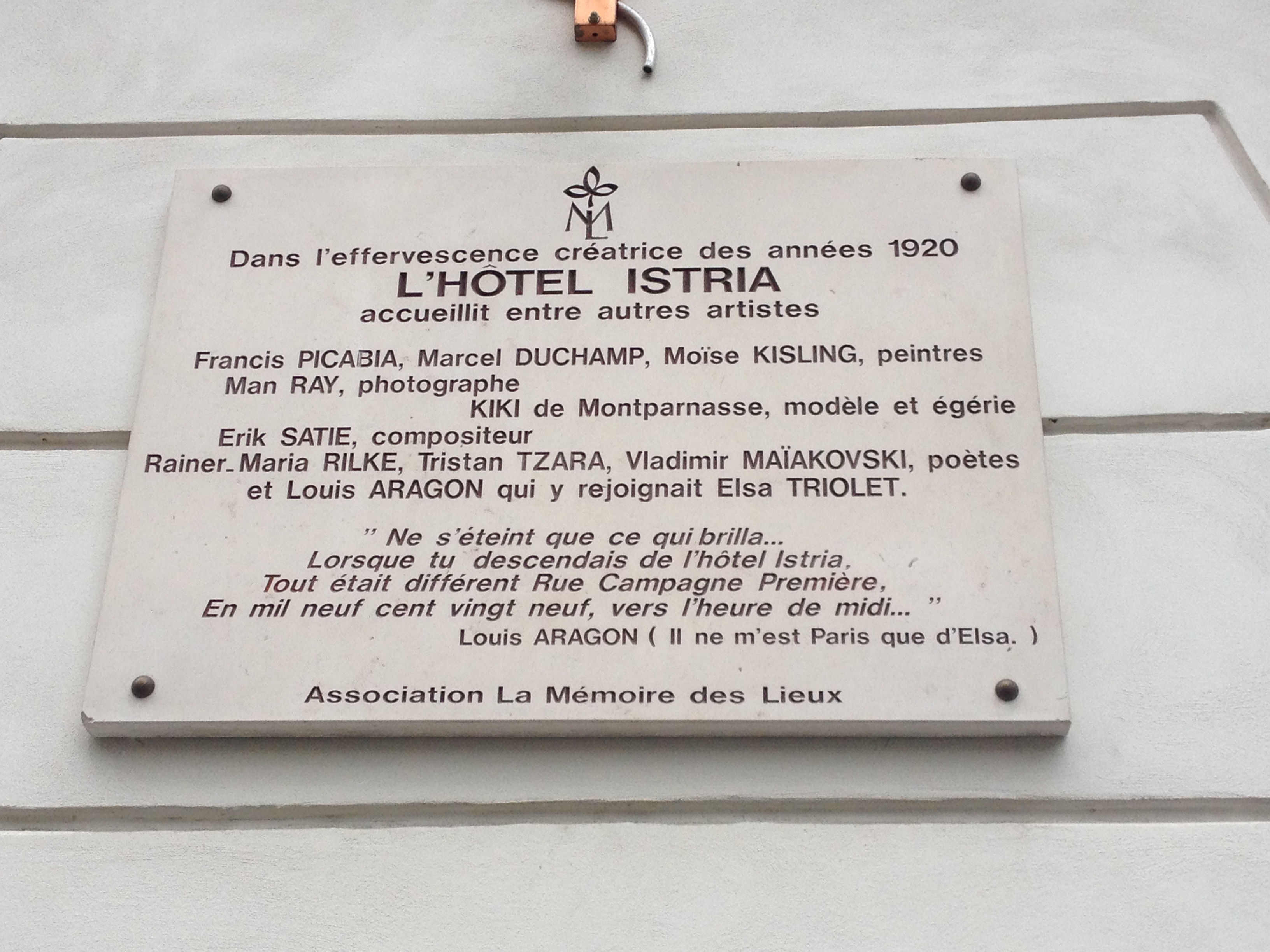 The plaque at Hotel Istria, noting such visitors as DuChamp, Man Ray and Kiki of Montparnasse.